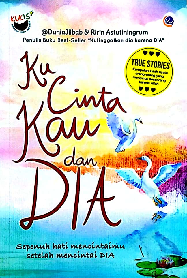 Ku cinta kau dan Dia