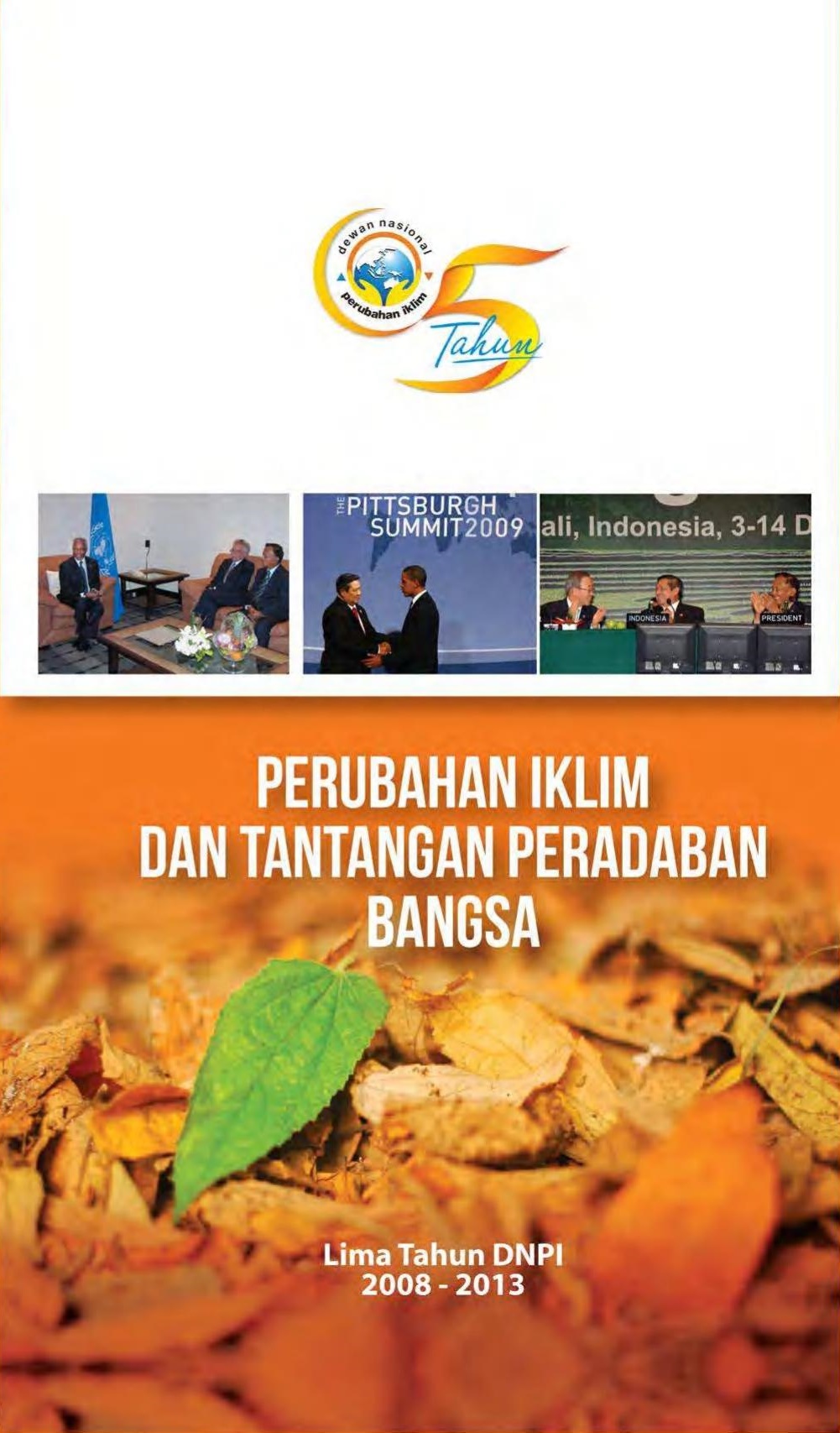 Climate change, the challlenge to the Indonesian civilization