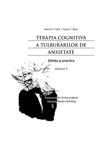 Terapia cognitivă a tulburărilor de anxietate. Volumul II