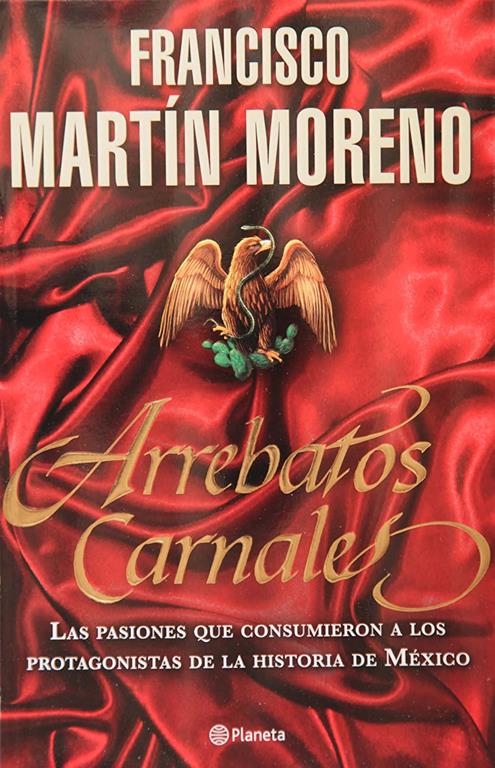 Arrebatos Carnales (Spanish Edition)