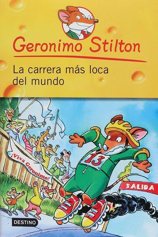 La Carrera Mas Loca del Mundo (Spanish Edition)
