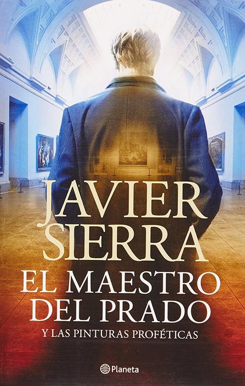 El maestro del Prado (Spanish Edition)