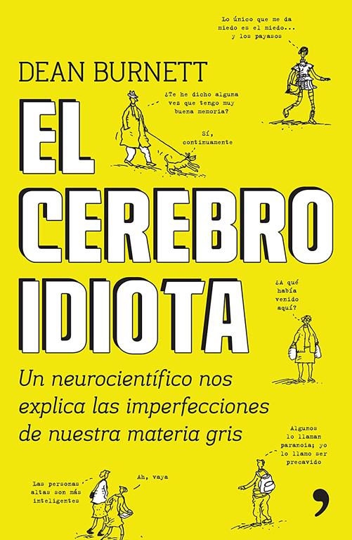 El cerebro idiota (Spanish Edition)