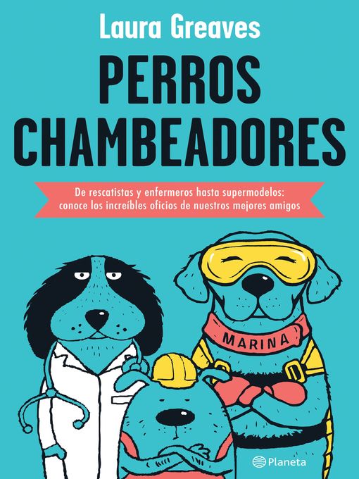 Perros chambeadores