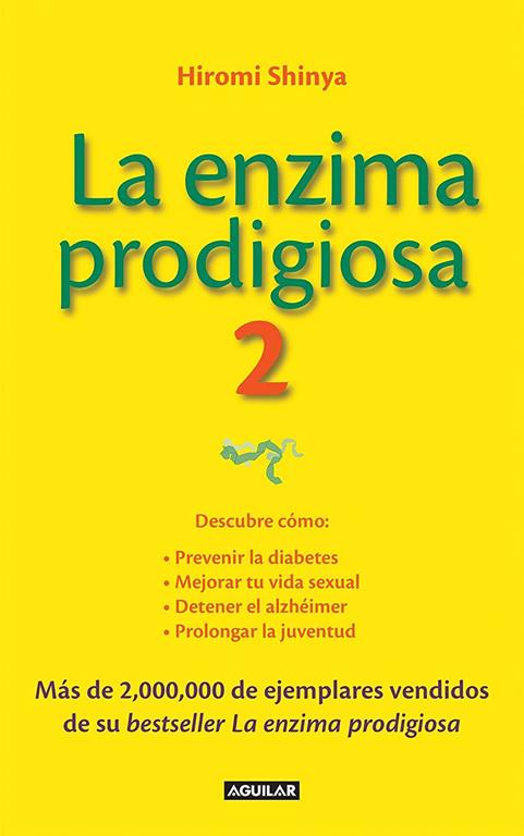 La enzima prodigiosa / The Enzyme Factor #2 (Spanish Edition)