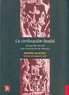 La Civilizacion Feudal