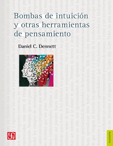 Bombas de Intuicion y Otras Herramientas del Pensamiento / Ciso