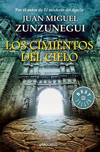 Los cimientos del cielo (Spanish Edition)