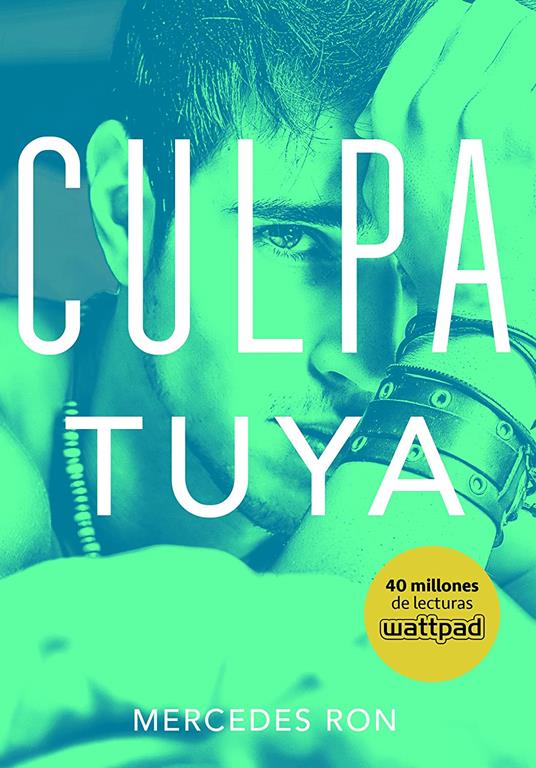 CULPA TUYA (CULPABLES 2)