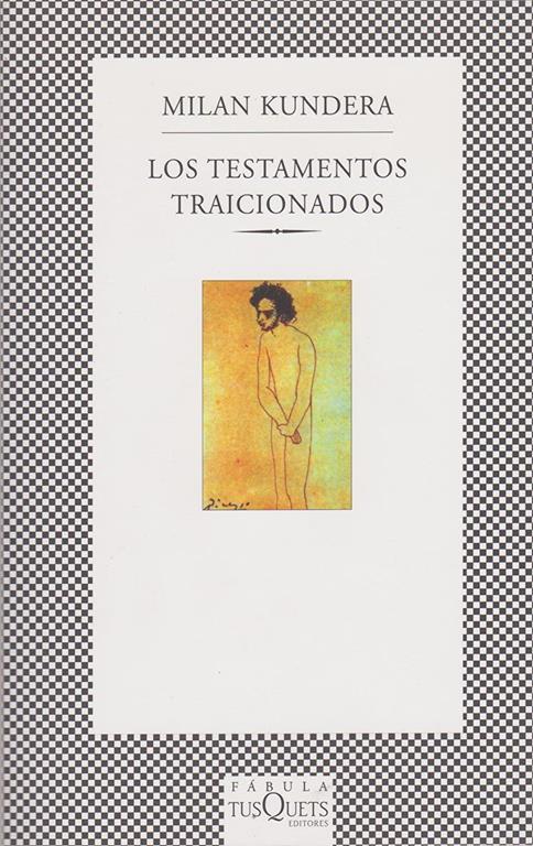 Los testamentos traicionados (Spanish Edition)
