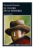 El teatro de la memoriaL (Spanish Edition)