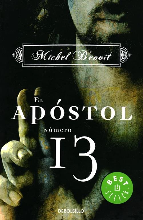 El apostol numero 13 (Spanish Edition)