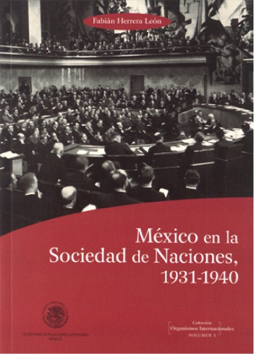 México en la Sociedad de Naciones, 1931-1940