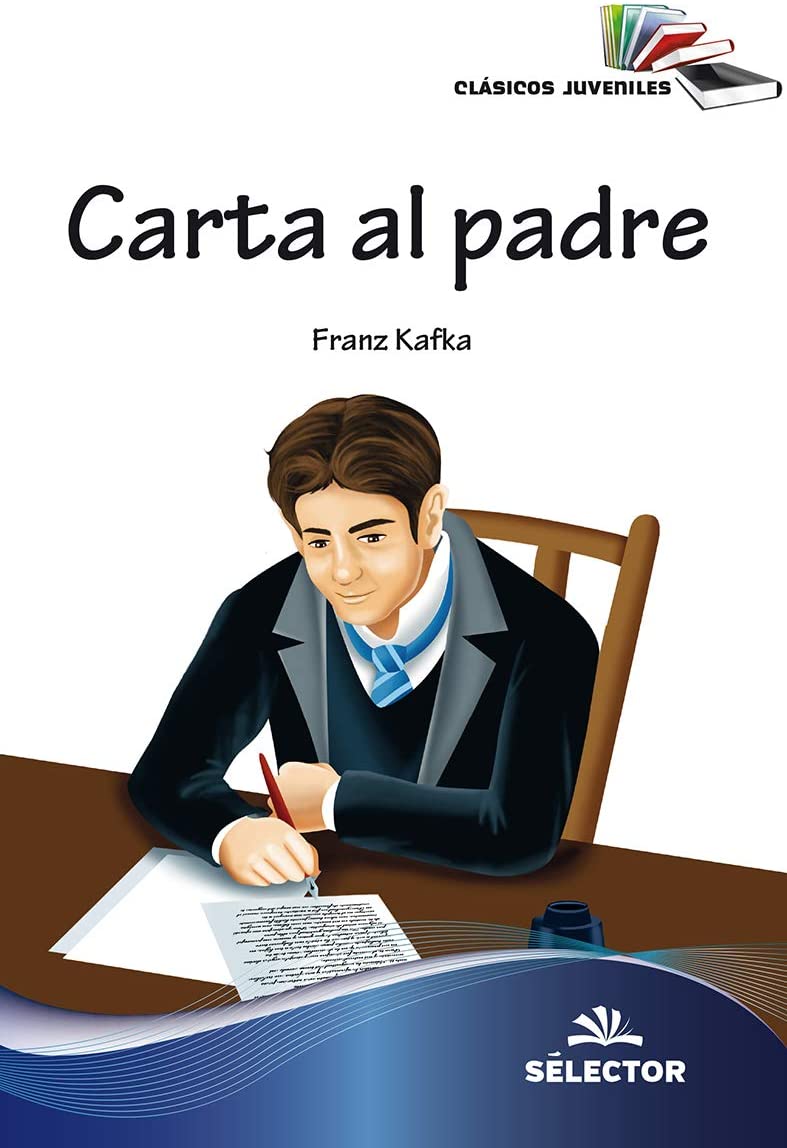 Carta al padre (Clasicos Juveniles) (Spanish Edition)