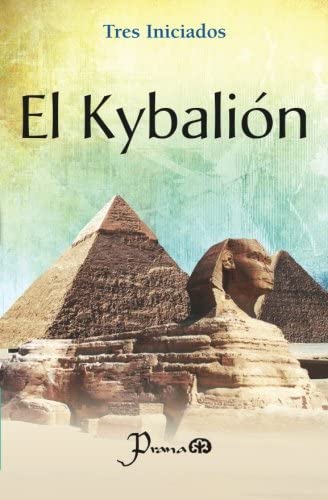 El Kybalion (Spanish Edition)