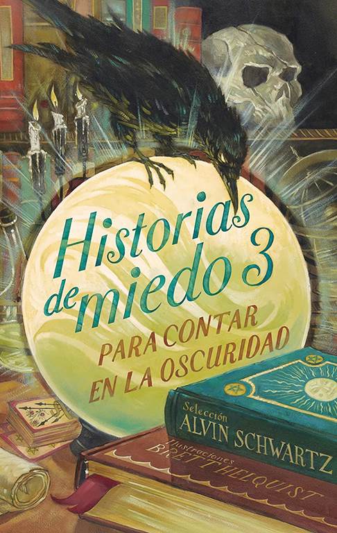 Historias de miedo para contar en la oscuridad 3 (Spanish Edition)