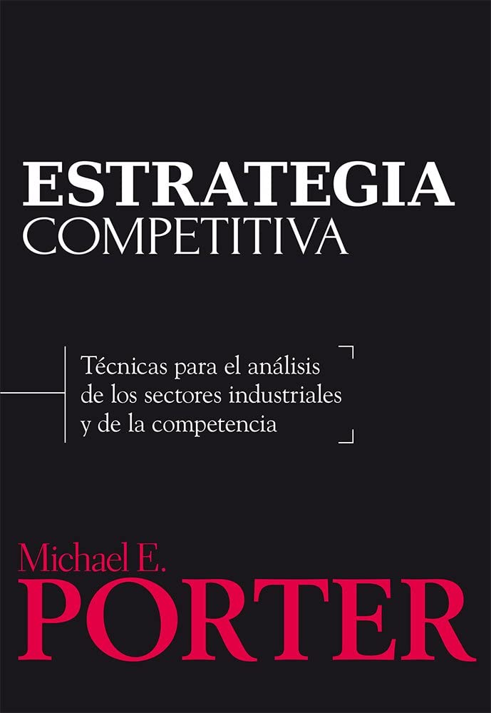 Estrategia competitiva (Spanish Edition)