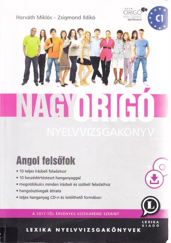 Nagy Origó nyelvvizsgakönyv: angol felsőfok : [C1]