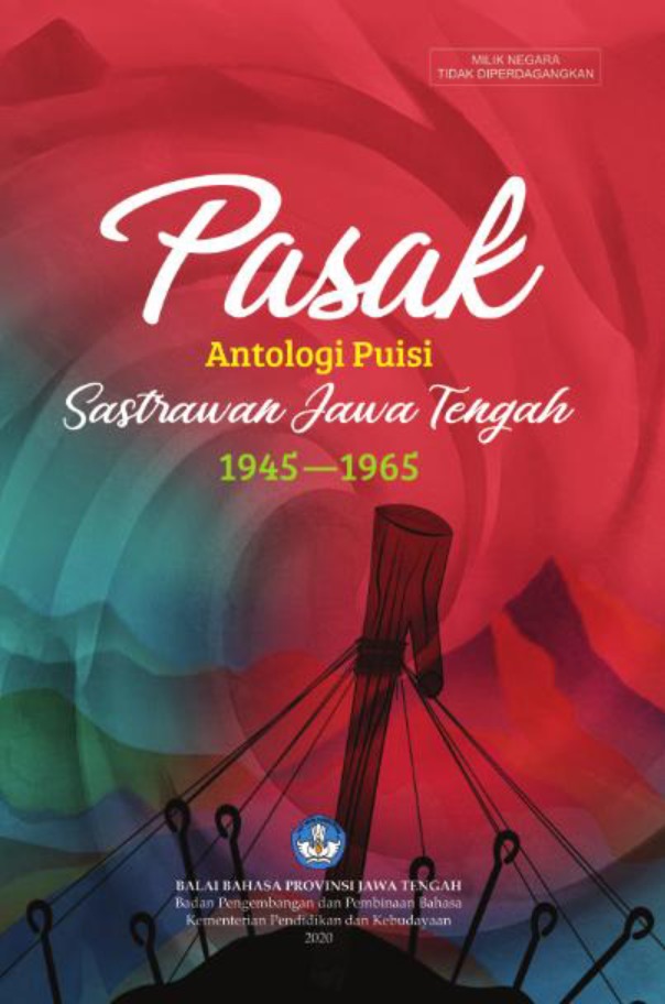 Pasak: Antologi Puisi Sastrawan Jawa Tengah 1945 - 1965