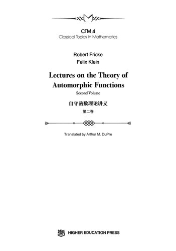 Lectures on the theory of automorphic functions. second volume = Zì shǒu hán shù lǐ lùn jiǎng yì. dì èr juǎn