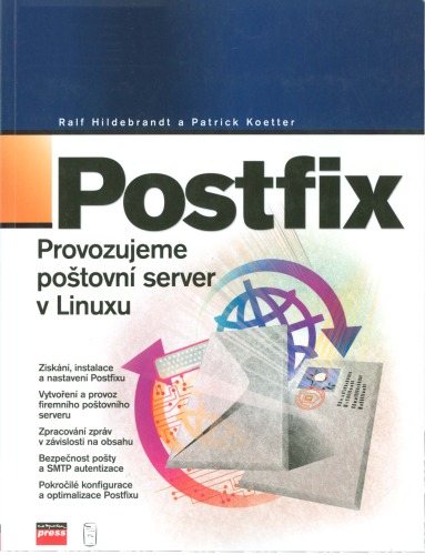 Postfix : provozujeme poštovní server v Linuxu