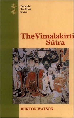 The Vimalakirti Sutra