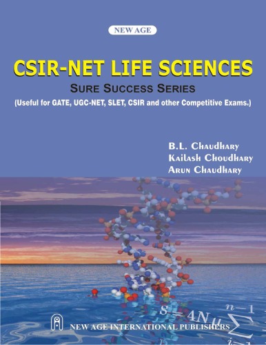 CSIR-Net life sciences sure success series : (useful for GATE, UGC-NET, SLET, CSIR and other competitive exams)
