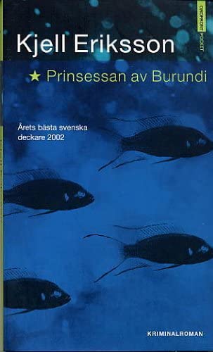 Prinsessan av Burundi (av Kjell Eriksson) [Imported] [Paperback] (Swedish)