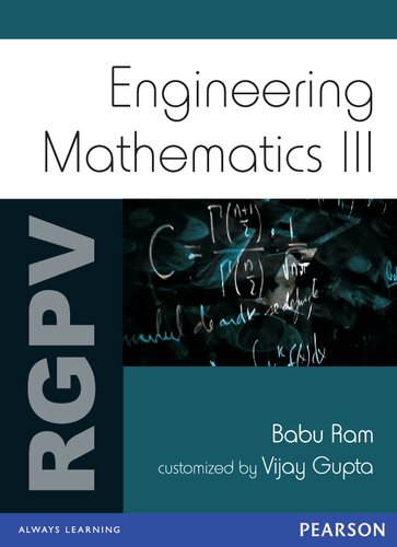 Engineering Mathematics - III : For RGPV.