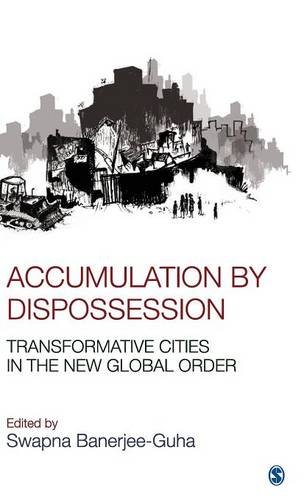 Accumulation by Dispossession