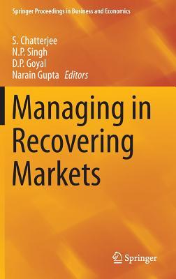 Managing in Recovering Markets