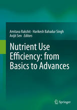 Nutrient use efficiency : from basics to advances