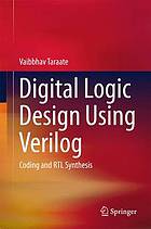 Digital Logic Design Using Verilog