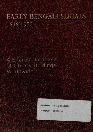 Early Bengali Serials, 1818-1950 : a shared database of library holdings worldwide