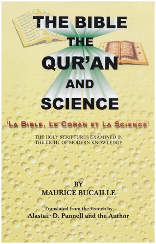 The Bible, Quran and Science