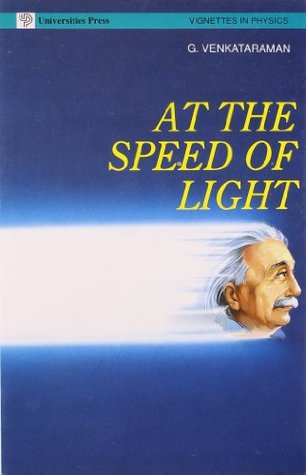 At the Speed of Light (Vignettes in Physics)