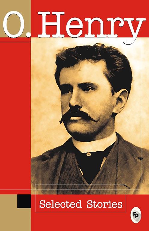 O.Henry Selected Stories [Paperback] [Jan 01, 2014] O HENRY