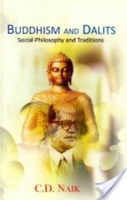 Buddhism And Dalits Social Philosophy And Traditions