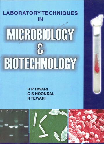 Laboratory techniques in microbiology and biotechnology