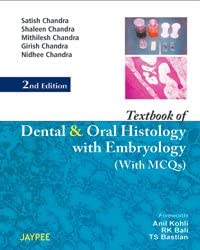 Textbook of Dental and Oral Histology and Embryology with MCQs