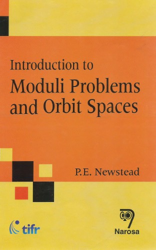 Introduction to Moduli Problems and Orbit Spaces