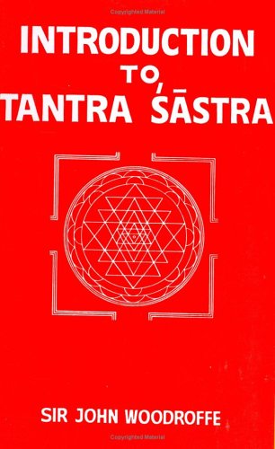 Introduction to Tantra Sastra