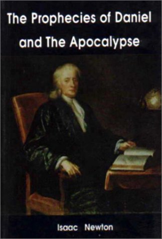 The Prophecies Of Daniel And The Apocalypse (1733)