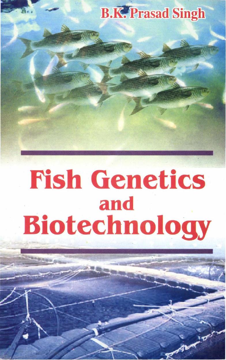 Fish genetic and biotechnology
