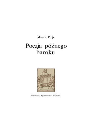 Poezja póżnego baroku : główne kierunki przemian