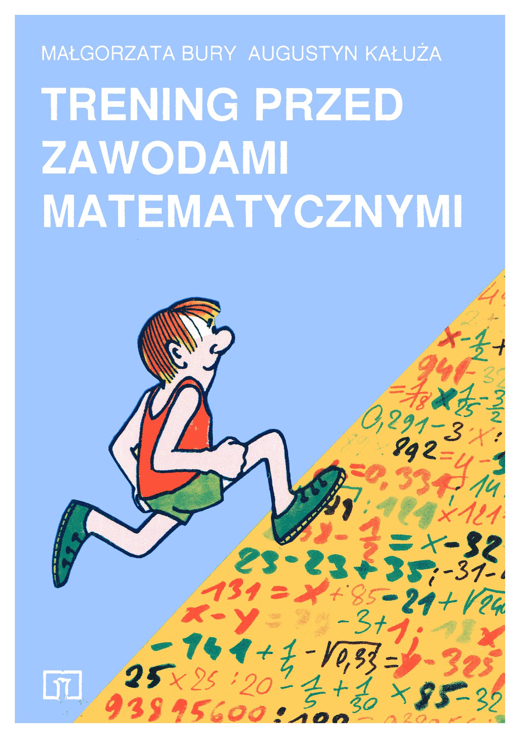 Trening przed zawodami matematycznymi