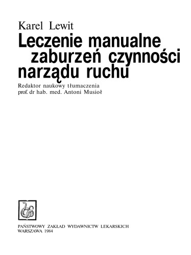 Leczenie manualne zaburzeń czynności narządu ruchu