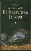 Barbarzyńska Europa