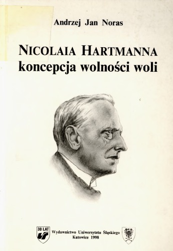 Nicolaia Hartmanna koncepcja wolności woli