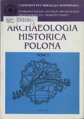 Materiały z II międzynarodowej sesji naukowej Uniwersyteckiego Centrum Archeologii Średniowiecza i Nowożytności : Łodź, 18-19 października 1993 roku